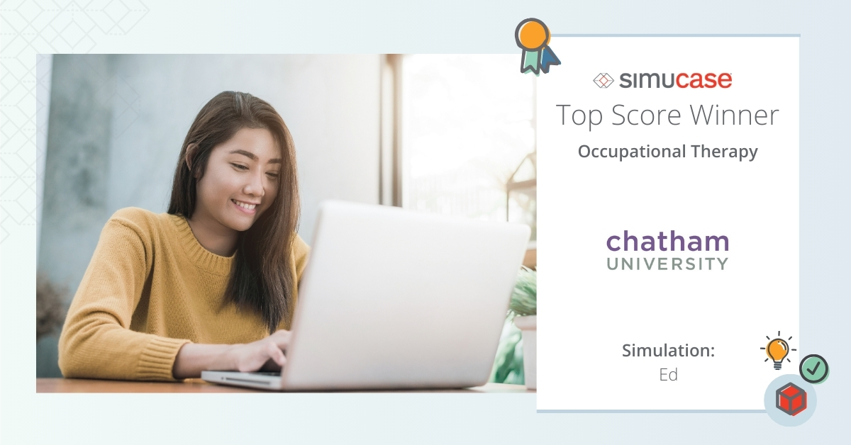 Simucase's tweet image. Congratulations from the Simucase team to @ChathamU and their occupational therapy program, the top score winner for our OT cases this week on #simucase!🥇GO #FutureOTs #ot2b