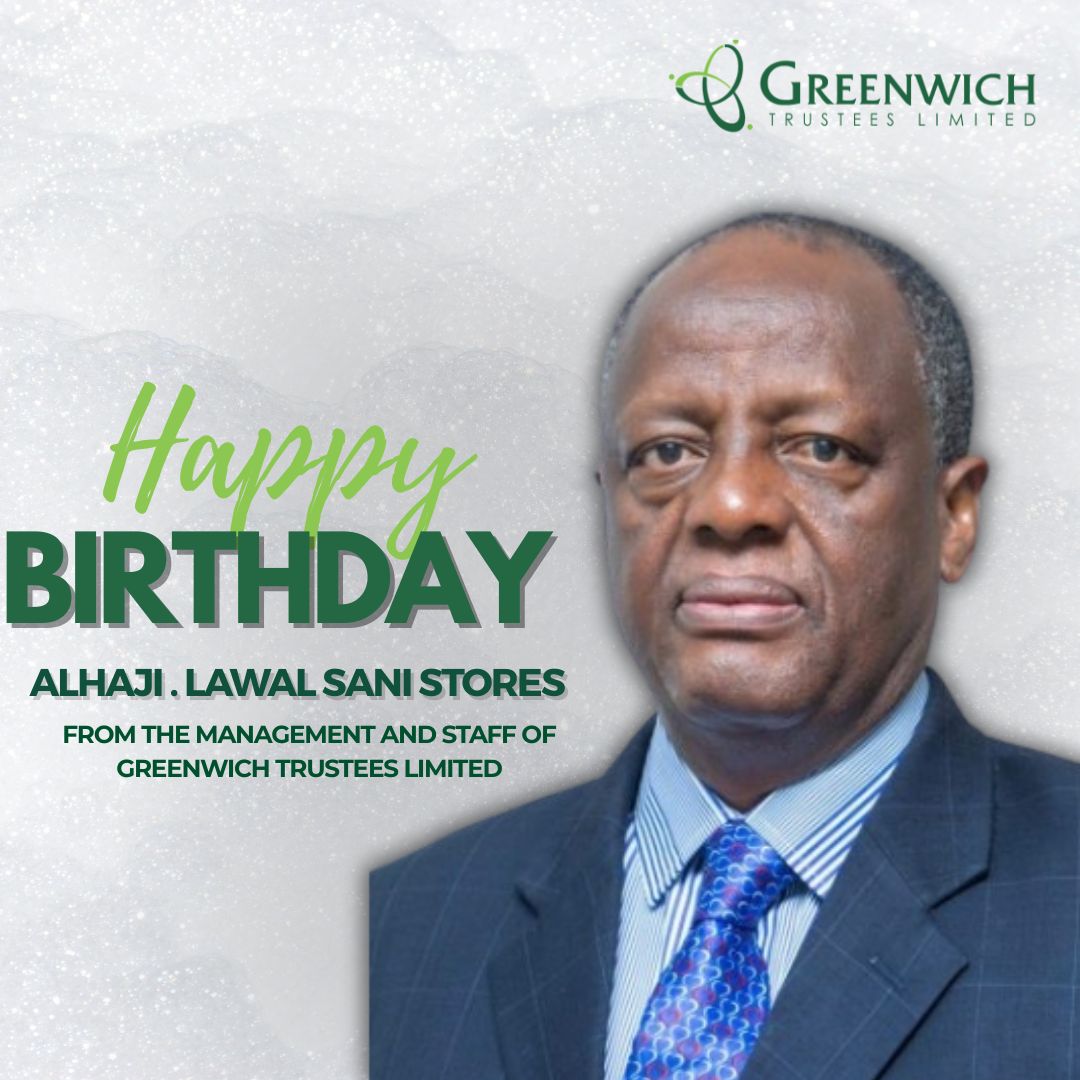 gtltrustees's tweet photo. The Management and Staff of Greenwich Trustees Limited felicitate with our amiable Director, Alhaji Lawal Sani Stores as he adds another year today.
We wish you many more years in health and pray for God’s blessings and mercy upon you and members of your family. https://t.co/nj701GY0Tc