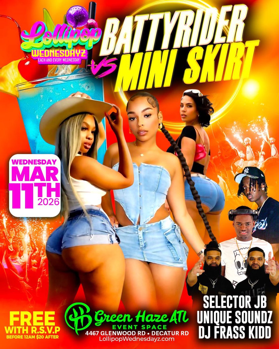 LOLLIPOP WEDNESDAYZ - TONIGHT

• FREE with RSVP before 12AM — pull up early and lock in the vibes.

- RSVP: 
Lollipopwednesdayz.com

Location
Green Haze ATL Event Space
4467 Glenwood Rd, Decatur
@greenhazeatleventspace