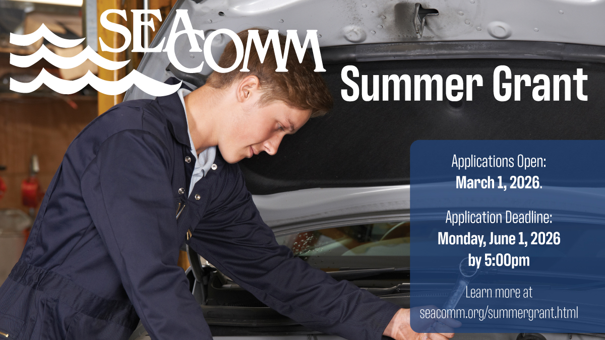 Calling all young entrepreneurs!  We will be awarding $500 to five students to help them get their small business venture off the ground.  Applying for the SeaComm Student Entrepreneur Summer Grant is easy and can be done online at: seacomm.org/summer-grant.h…

The deadline to apply