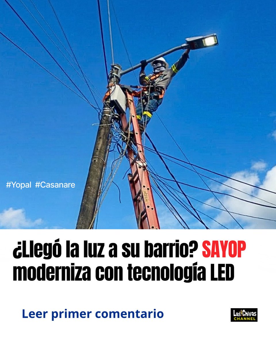 Yopal se transforma con tecnología LED: Sayop moderniza más de 15 kilómetros de alumbrado público laschivasdelllano.com/yopal-se-trans…