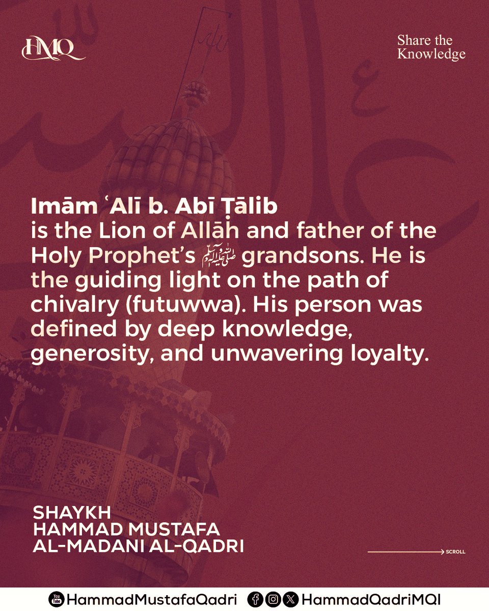 21st Ramadan
The Lion of God: A Lesson in Self-Restraint

Imām ʿAlī b. Abī Ṭālib is the Lion of Allāh and father of the Holy Prophet’s grandsons. He is the guiding light on the path of chivalry (futuwwa). His person was defined by deep knowledge, generosity, and unwavering