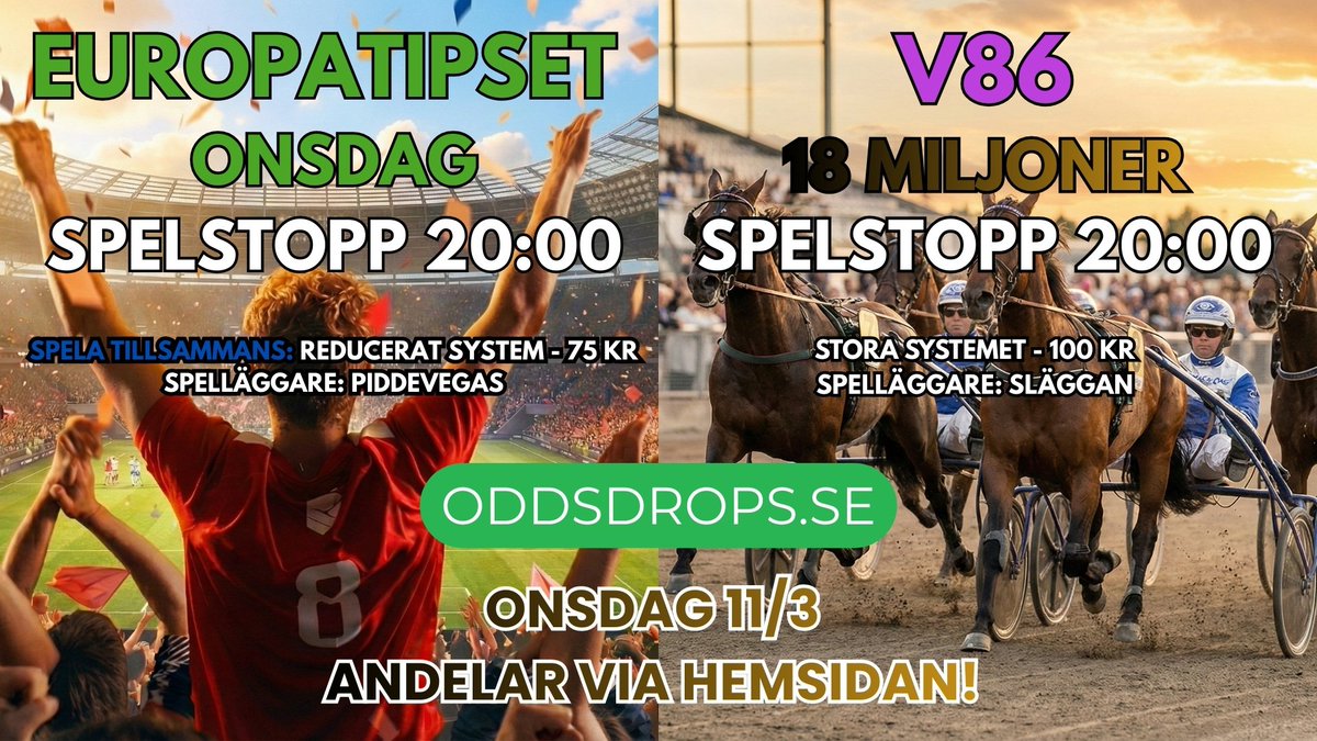 Oddsdrops's tweet photo. 🔥Europatipset och V86 ikväll! (Onsdag 11/3)!🔥

Ni hittar andelarna via https://t.co/WhXC3A336T 👊

#betting #europatipset #andelsspel #oddsdrops #gambling #sport #fotboll #trav https://t.co/ifmSZ1bbPY