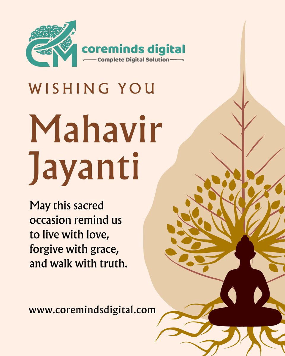 CoremindsD's tweet photo. Wishing you a peaceful and blessed Mahavir Jayanti. 🕊️

At CoreMinds Digital, we believe that true progress—whether in life or business—comes from a foundation of mindfulness and integrity. 

✨ Explore our mindful digital solutions at https://t.co/c6ym9Ubkra https://t.co/CBnSlqdE0D