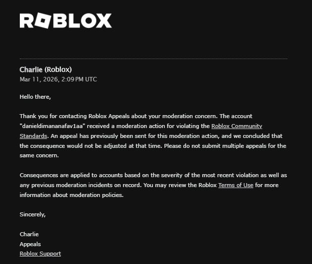NotTaiketsu's tweet photo. @Roblox Human review needed for: DanielDimananaFav1aA. My account received a severe violation ban for “Other” even though I didn’t do anything wrong. I was given no context or evidence. Please review. #Roblox #RobloxBan
@Roblox @Roblox_RTC https://t.co/e0CgSj80u6