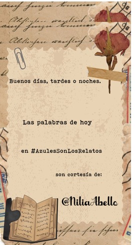 11/03/26 MOMENTOS, AMOR, LATE , SUEÑOS, CONTIGO. 🍀 #AzulesSonLosRelatos