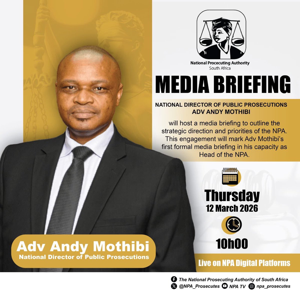 UPCOMING LIVESTREAM: The NDPP, Adv Andy Mothibi will host a media briefing to outline the strategic direction and priorities of the NPA. 

This engagement will mark Adv Mothibi’s first formal media briefing in his capacity as Head of the NPA.