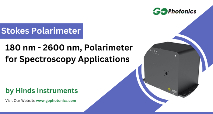 gophotonics's tweet photo. The Stokes Polarimeter from Hinds Instruments is a Polarimeter with a wavelength of 180 - 2.6 ยตm.
Click here to Download the Datasheet https://t.co/udkGwGxIX7
#HindsInstruments #polarimeter #repeatability #telecoms #spectroscopy #Featured #Product #photonics #INDUSTRY #Insights https://t.co/ABnFQYOTXr