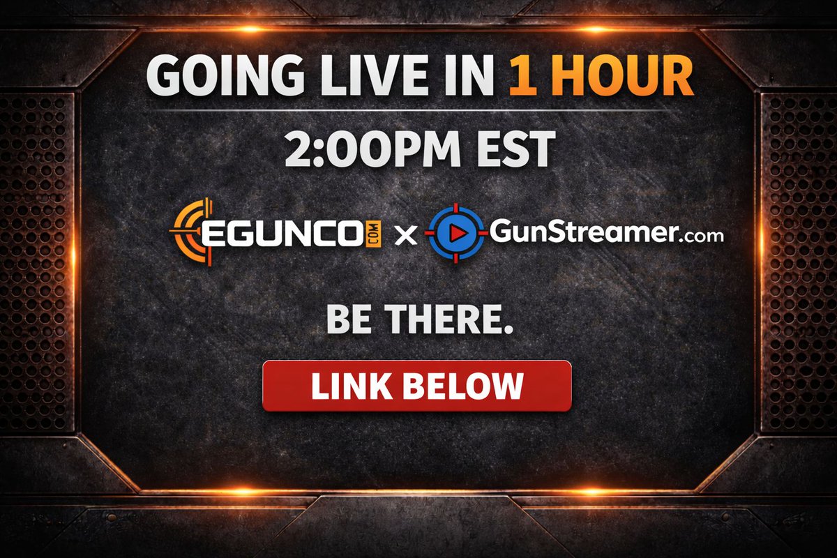 GunStreamer's tweet photo. 📢GOING LIVE IN 1 HOUR📢

BE THERE.

🔗LINK BELOW

#GunStreamer #EGunCo #LiveAuction #Firearms #2A #GunDeals https://t.co/SXI8rf9QDf