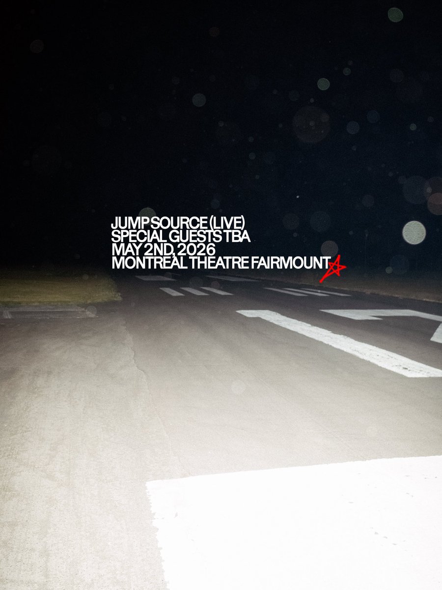 Jump Source live in montreal May 2nd