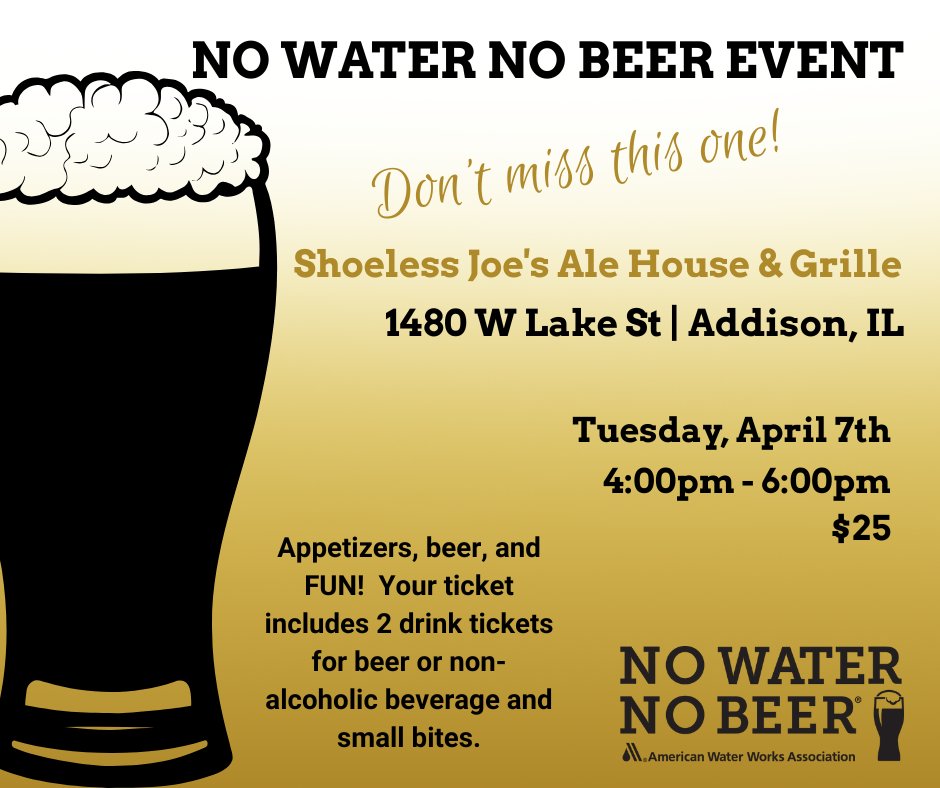 isawwa's tweet photo. No Water No Beer - Addison
Shoeless Joe's Ale House &amp; Grille
Tuesday April 7, 2026 | 4-6pm
Register HERE: https://t.co/wZbzjBHWd4 https://t.co/lbaQdlTQ5E