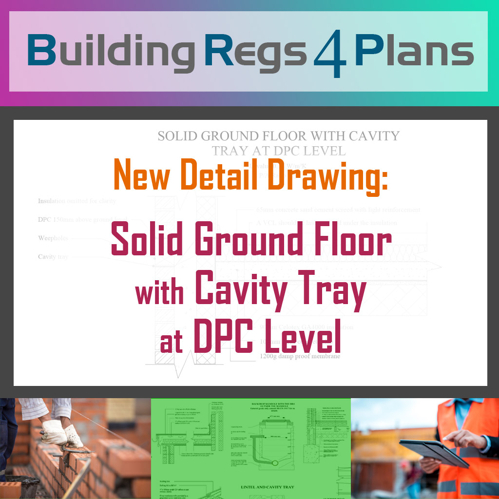 BuildingRegs's tweet photo. New Detail Drawing: Solid Ground Floor with Cavity Tray at DPC Level

https://t.co/XWLq01T7Ym

#BuildingRegs
#BuildingRegulations
#BuildingControl
#CadDrawings https://t.co/Tx5YROYvAS