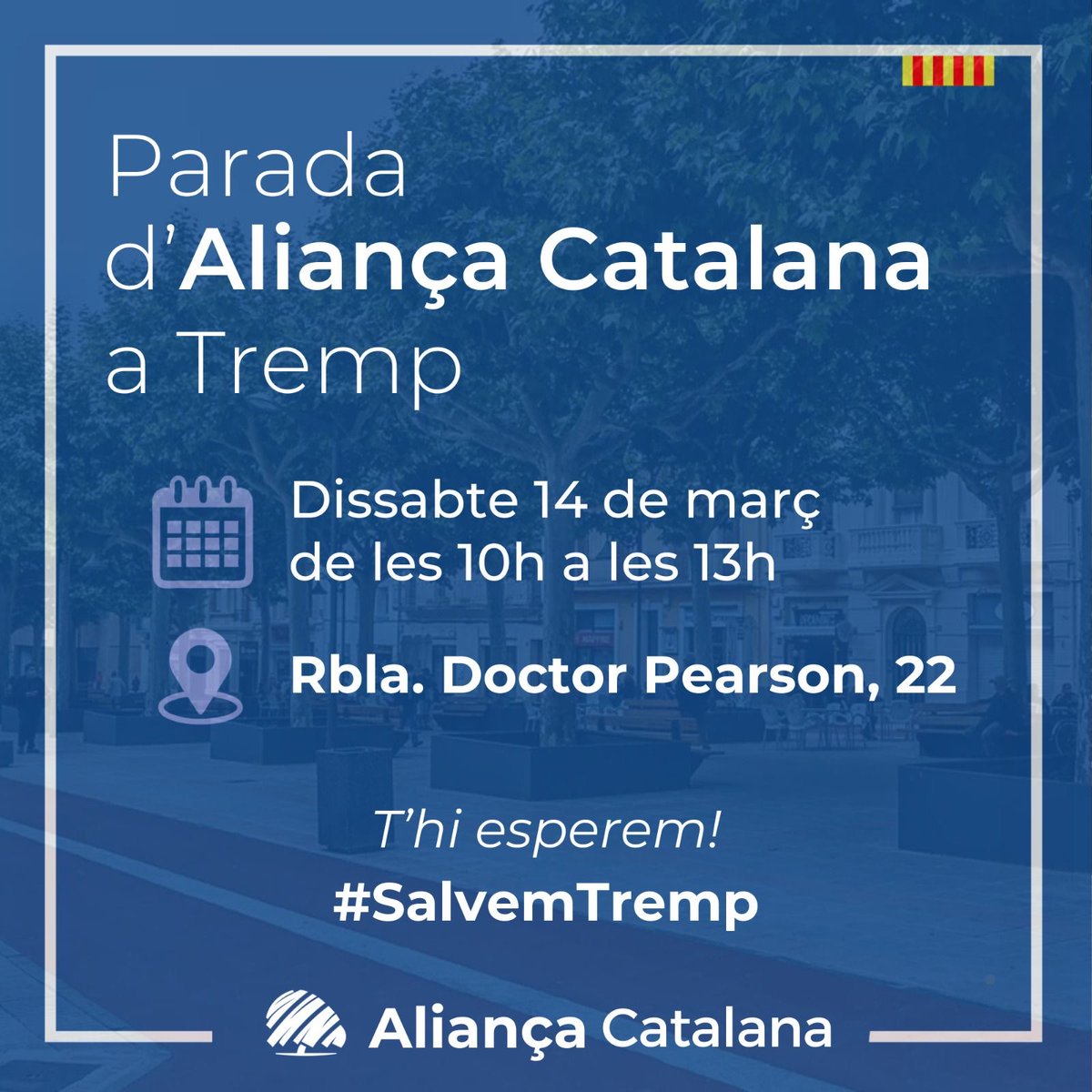 TerresLleida_AC's tweet photo. #Superdissabte d’Aliança Catalana!

El 14 de març us esperem a:

📍Lleida. Plaça Ricard Vinyes, de 10h a 13h. 
📍Lleida. Plaça Blas Infante, de 10h a 13h.  
📍Cervera. Plaça Santa Anna, de 10h a 13h. 
📍Tremp. Rambla Doctor Pearson, 22, de 10h a 13h.

💙#SalvemCatalunya https://t.co/yM5FibVtVZ