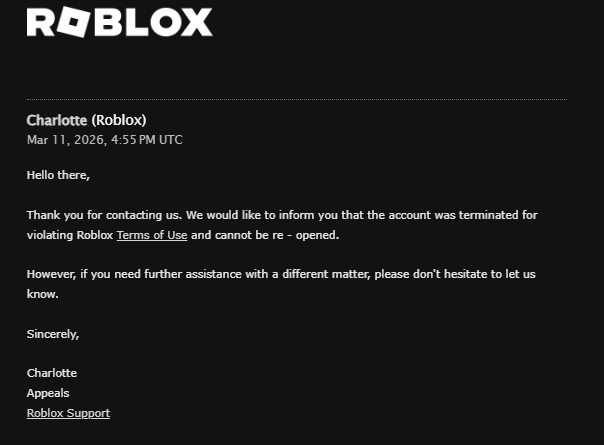 NotTaiketsu's tweet photo. @Roblox Could you please tell why I received a permanent ban? I have trouble understanding which part of the TOS I may have violated. I’ve send 7 appeals, each with ss that show my innocence, but I have only received template responses so far.
#Roblox #RobloxBan #BanAppeal https://t.co/pIB2OoCmxK