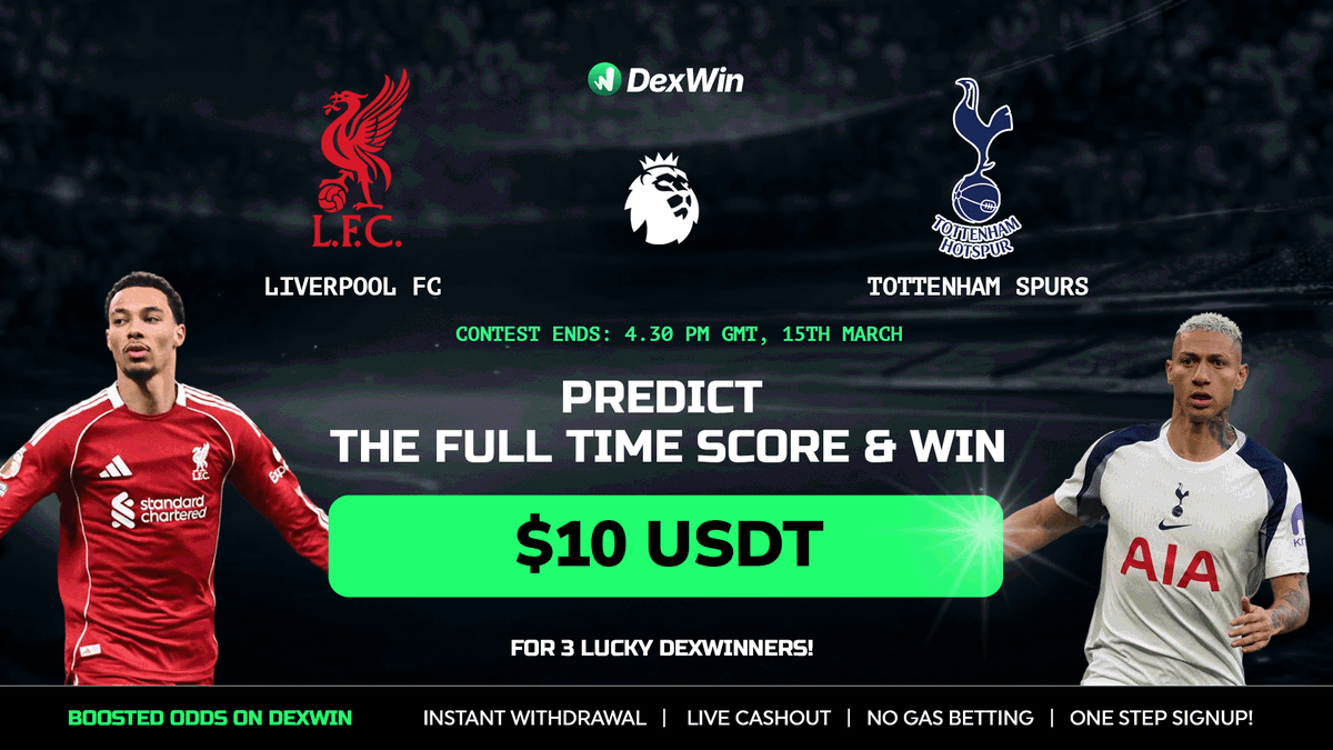 🏆DexWin Predict &amp; Win - #PremierLeague🏆
🥅 Liverpool vs Tottenham 🥅

How to enter: 
✅Follow <a href="/DexWin_Sports/">DexWin Crypto Betting</a> 
✅Like &amp; Retweet
✅Comment your score prediction + tag 2 friends.

‼️One guess only.Multiple = Disqualified.
⚠️ Entries close at kick-off.
🎉 3 lucky DexWinners win a