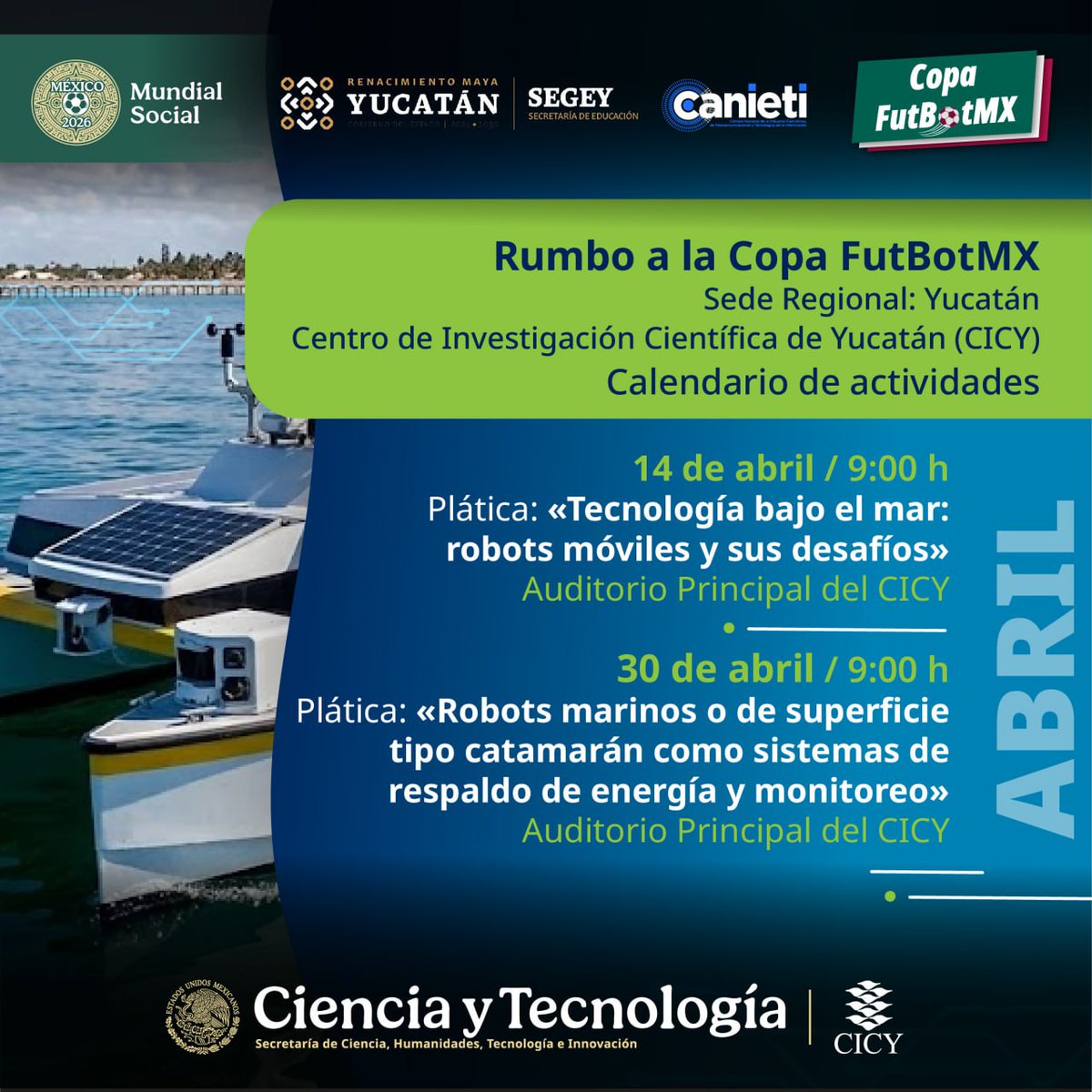 CICYoficial's tweet photo. El #CICY, como sede regional de la Copa #FutBotMX 2026, te invita a participar en las actividades previas rumbo a esta emocionante competencia.
¡Mañana, 12 de marzo, realizaremos la primera actividad!
¡No te la pierdas y sé parte de esta experiencia! https://t.co/16bIRgrOFc