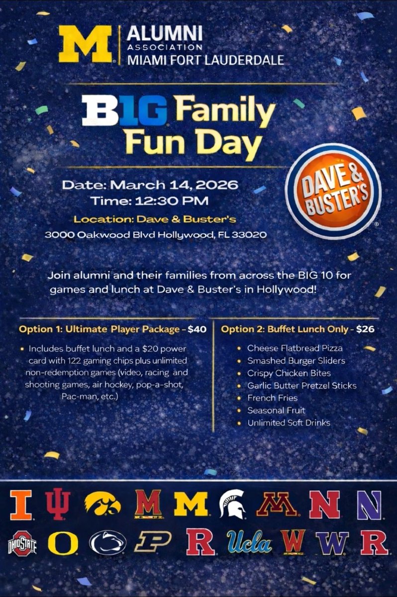 NUClubSEFlorida's tweet photo. Join the NU Club at The Big Ten Family Fun Day, an afternoon of discounted games and great food.
Date: Saturday, March 14th
Time: 12:30 - 2:30 PM
Location: Dave &amp; Buster’s – Hollywood (3000 Oakwood Blvd, Hollywood, FL 33020)
Purchase tickets: https://t.co/cIEJaeIzQ0... https://t.co/bhfrjC3UR8