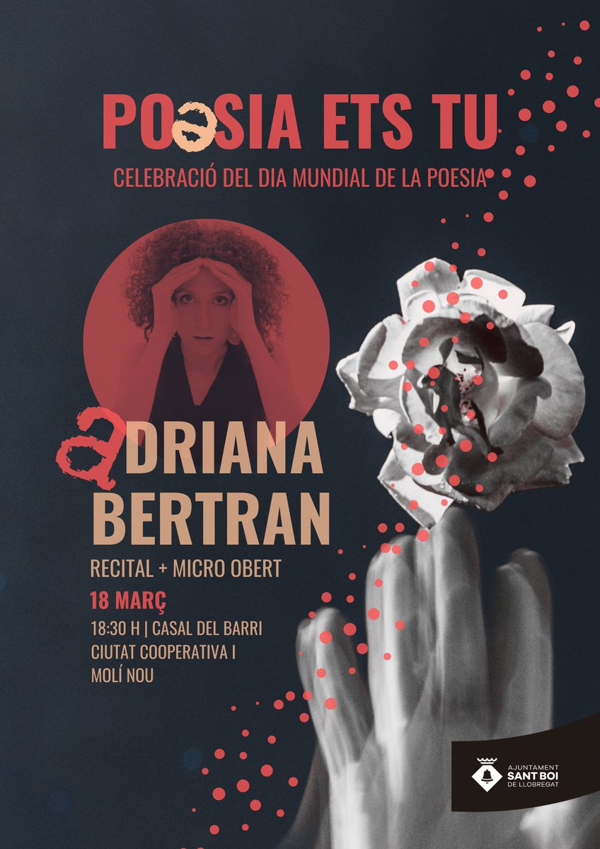 📢POESIA ETS TU
A Sant Boi celebrem el Dia Mundial de la Poesia amb l'Adriana Bertran.
🎤Recital + Micro obert
🗓️18 de març
⏲️18:30 h
🏦 Casal de Barri Ciutat Cooperativa i Molí Nou 
#DMP26 #agendaSB #poesia #SantBoi #OpenMic
#AdrianaBertran #DiaMundialDeLaPoesia