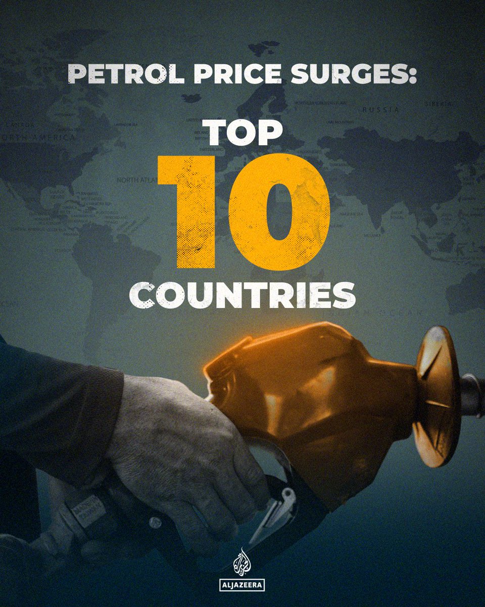 AJEnglish's tweet photo. Petrol prices are climbing worldwide as a result of the US-Israeli war on Iran. We list the 10 countries that have seen the biggest increases ⤵️

#Inforgraph https://t.co/N5YmjVpC3D