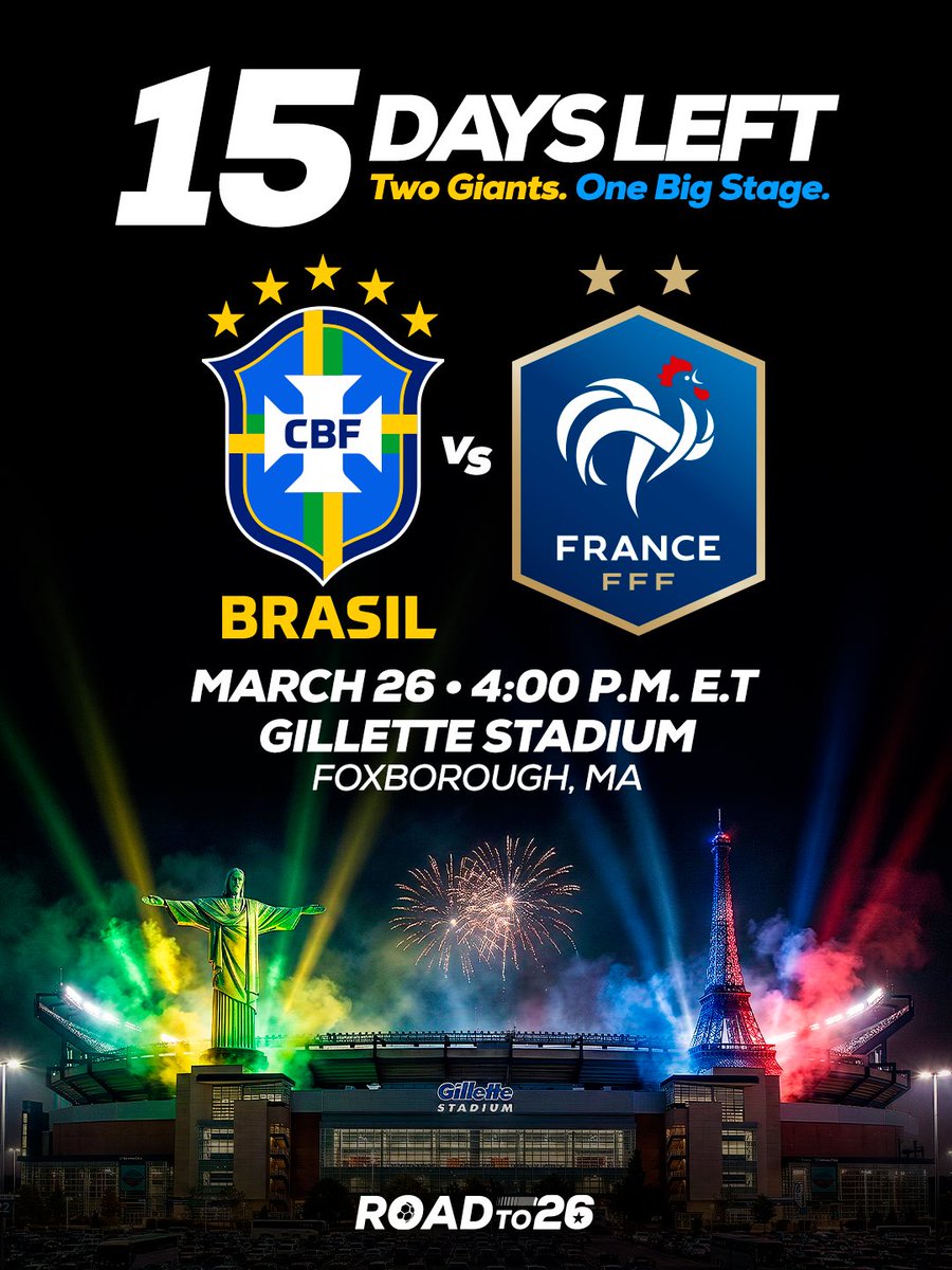 1️⃣5️⃣ days until football royalty collides.

Brazil. France. Pure firepower.

Secure your seat NOW! 

🎫: Link at Roadto26.com.