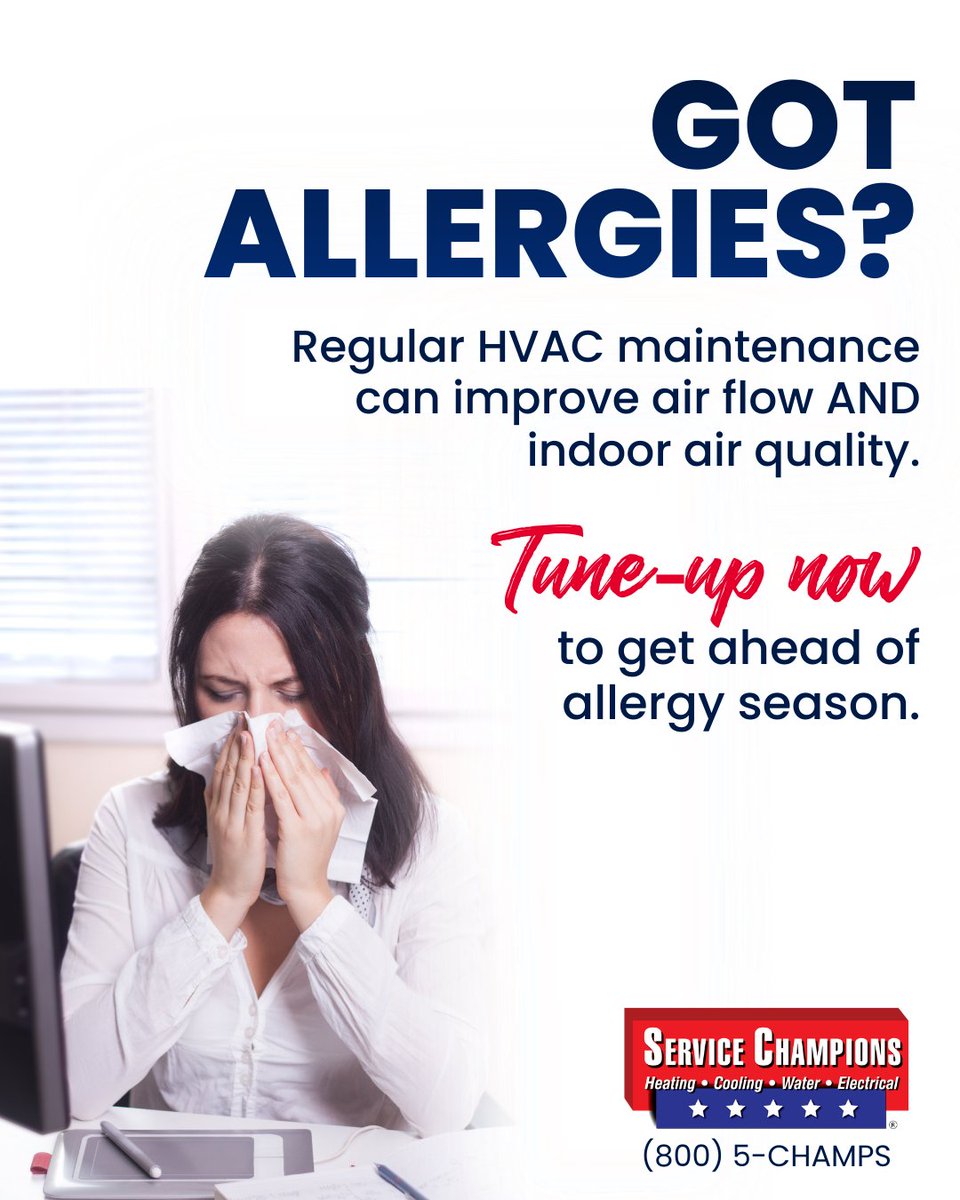 ServiceChampsN's tweet image. Regular HVAC maintenance can improve indoor air quality and air flow to help keep allergies in check. 

Get ahead of allergy season and book your tune-up today for only $58. Call 800-5-CHAMPS or visit servicechampions.net. 

#HVACTuneUp #FurnaceMaintenance #allergyseason