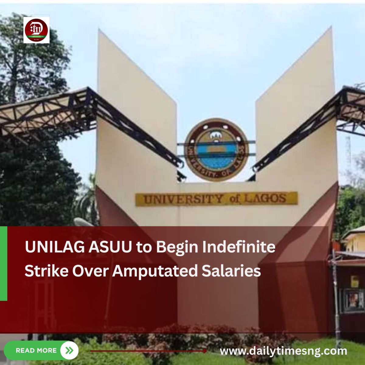 DailyTimesNGR's tweet image. The Academic Staff Union of Universities (ASUU) at the University of Lagos has announced plans to begin an indefinite strike over what it described as “amputated salaries” for January and February 2026. 

Read full story:
dailytimesng.com/unilag-asuu-to…

#NewsUpdate #UNILAG #ASUUStrike