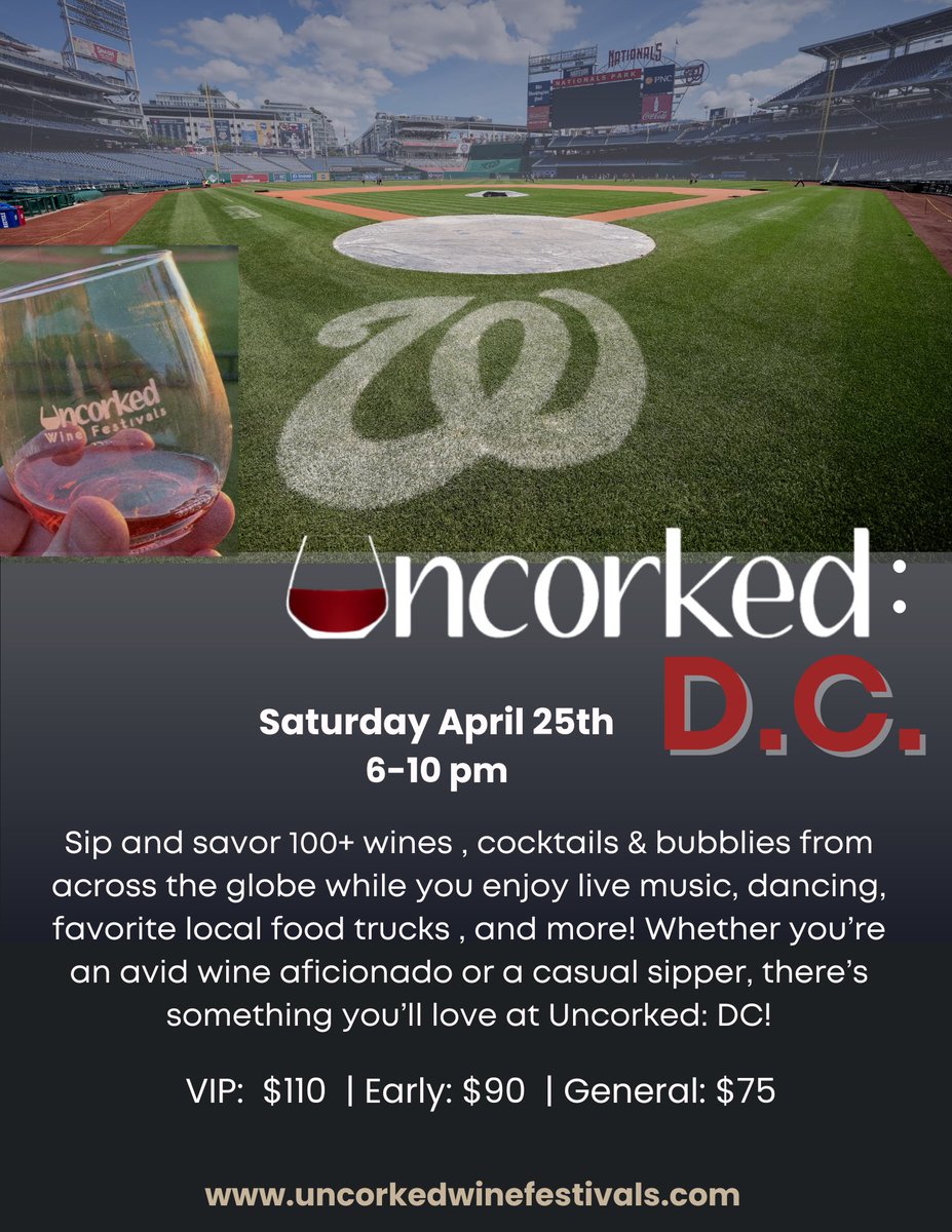 DCNowEvents's tweet image. #FeaturedEvent A wine tasting night at Nationals Park. 🍷📅 April 25th!📍 Nationals Park,

🎟️RSVP for tickets!
eventbrite.com/e/uncorked-dc-…

Uncorked Wine Festival @uncorkedwinefestivals returns to DC on April 25 for its 3rd annual event at the ballpark.

🍾 Wines, bubbles, and