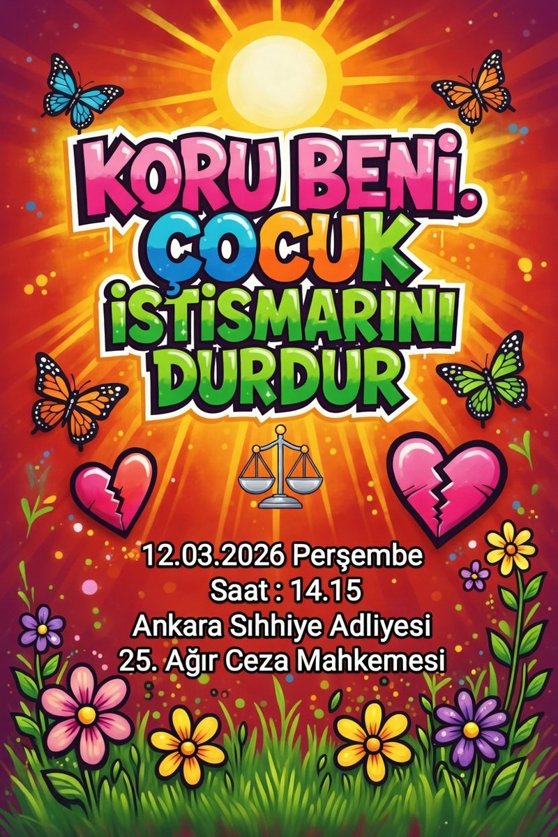 Vatanı korumak çocukları korumakla başlar. Mustafa Kemal Atatürk 
Yarınki duruşmada çocuğumuzun yanında olalım