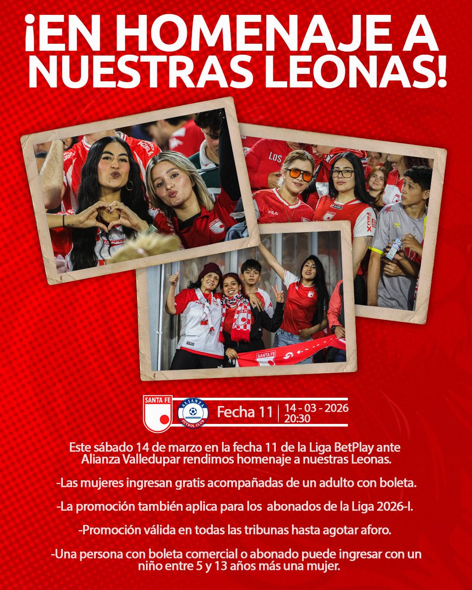 SantaFe's tweet image. ¡Este sábado volvemos a El Campín 🏟️ y rendimos homenaje a nuestras #Leonas 🦁❤️!

✔️𝐋𝐚𝐬 𝐦𝐮𝐣𝐞𝐫𝐞𝐬 𝐢𝐧𝐠𝐫𝐞𝐬𝐚𝐧 𝐠𝐫𝐚𝐭𝐢𝐬 con un acompañante con boleta o abono de la Liga 2026-I. (Promoción válida en todas las tribunas hasta agotar aforo)

¡Los esperamos 🇮🇩!