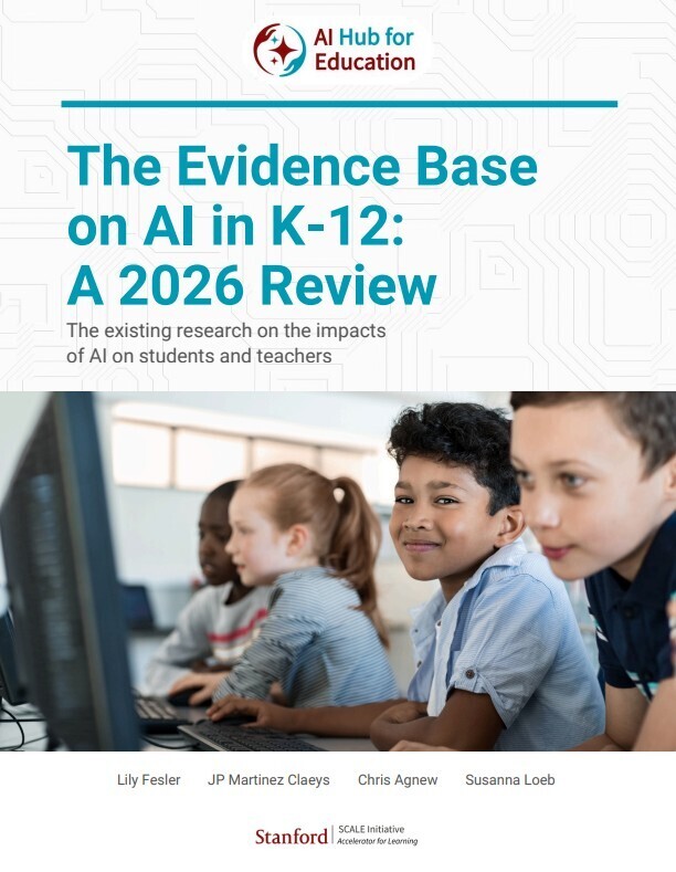 RPLATT101's tweet photo. New Report from Stanford - Evidence Base on AI in K-12: 2026 via @TDOttawa https://t.co/3HnaeJIOx1 https://t.co/10l8iaY4Li