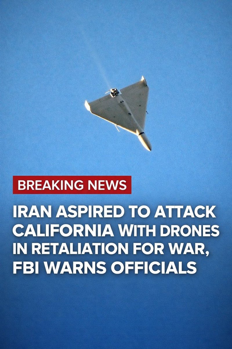 🚨 BREAKING: The FBI is warning officials that Iran may attempt to target California with drones in retaliation for the war.

Authorities across the West Coast have been alerted.

#BreakingNews #CaliforniaNews #DroneThreat #WestCoast
