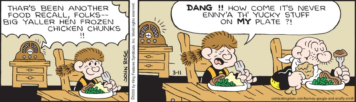ComicsKingdom's tweet image. Better eat it before they take it back... 🍗😆
#BarneyGoogleandSnuffySmith #ClassicComics #ComicsKingdom