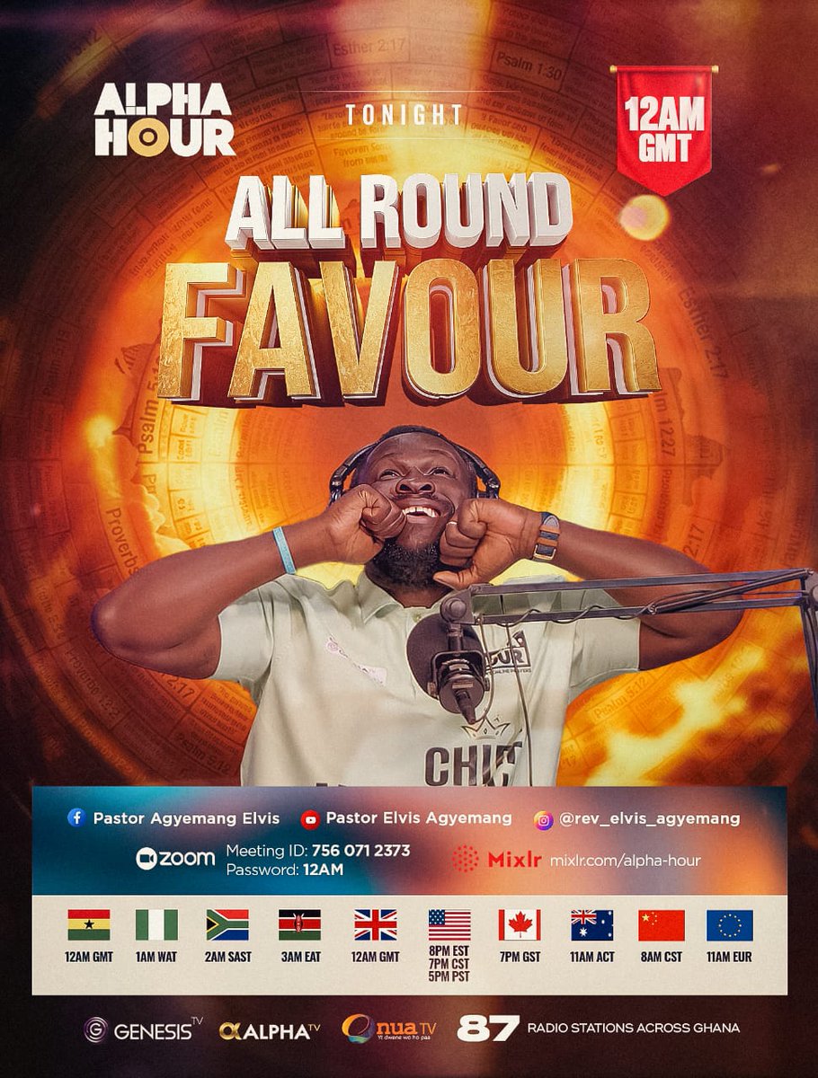 REAgyemang's tweet photo. Psalm 90:17 NIV
May the favor of the Lord our God rest on us; establish the work of our hands for us— yes, establish the work of our hands.

Tonight, we lift our voices for all-round favour. Not favour in one area, but favour on every side. The Lord will place His hand upon your life, and doors that have been closed for years will open without struggle.

What people struggled for, you will receive by favour. What others waited for, you will step into by favour. What was denied before, will be released tonight.

Don’t miss this encounter for anything. Please don't join in late and invite someone you love🔥🔥🔥

📍Alpha Hour | LIVE at 12AM Ghana Time
📝 Come with your Joy List
🍷 Prepare your Communion
📞 Call a friend, tag someone, and share the link.

Follow the Pastor Elvis Agyemang WhatsApp channel: https://t.co/894tLZvgwC

#AlphaHour #PastorElvis #MyYearOfMyGodMyFather #AllRoundFavor