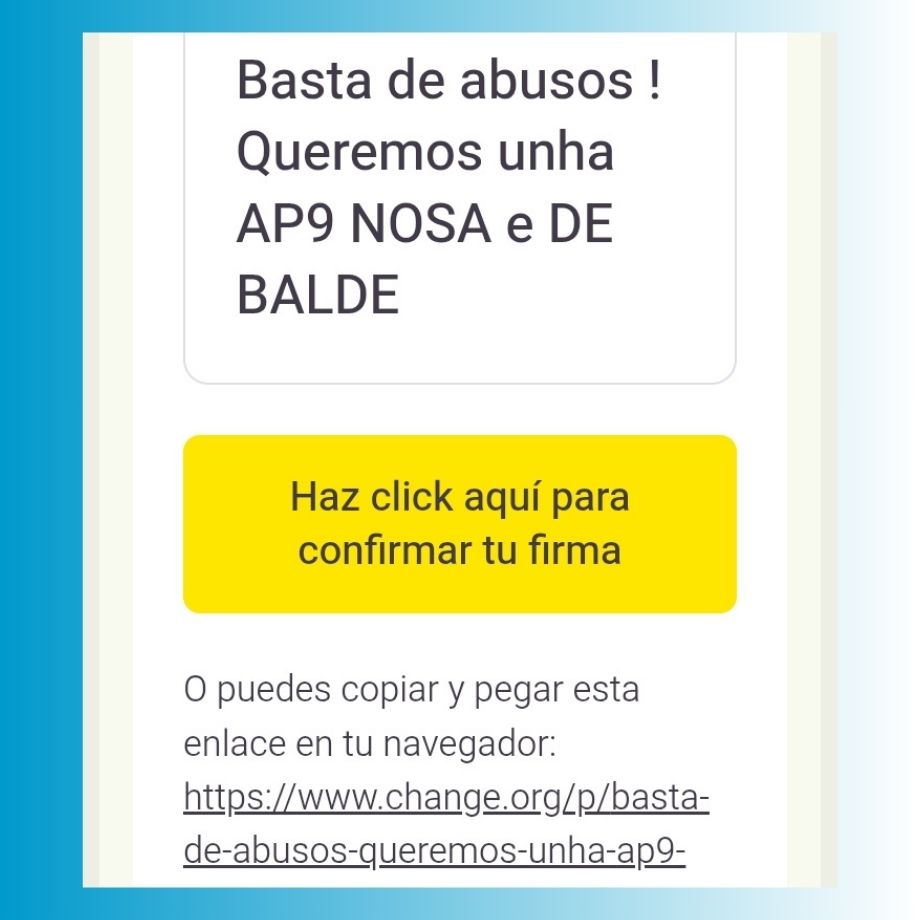 ConsumidoresGal's tweet photo. 📢📢📢 AP9 NOSA e DE BALDE!! Polo traspaso, o rescate e a fin dun abuso histórico. Súmate á petición en https://t.co/4I7Rs6OaHX  👉 https://t.co/M6O4qLgzEl

Lembra verificar a túa firma no teu correo electrónico.

#ap9nosaedebalde #bastadepeaxesap9 #mobilidadegalicia #Galicia https://t.co/SyS1cWb72g