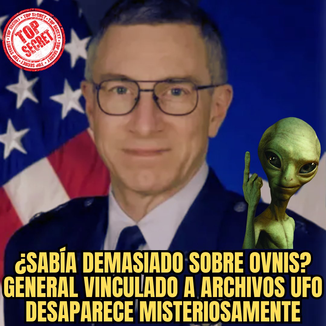 OvniChile1's tweet image. ⚠️ Desaparece general de EE.UU. relacionado con archivos OVNI.

William Neil McCasland fue visto por última vez el 27 de febrero en Nuevo México.

Dirigió uno de los laboratorios científicos más importantes de la Fuerza Aérea.

El misterio recién comienza… 🛸

#UFO #UAP #OVNI