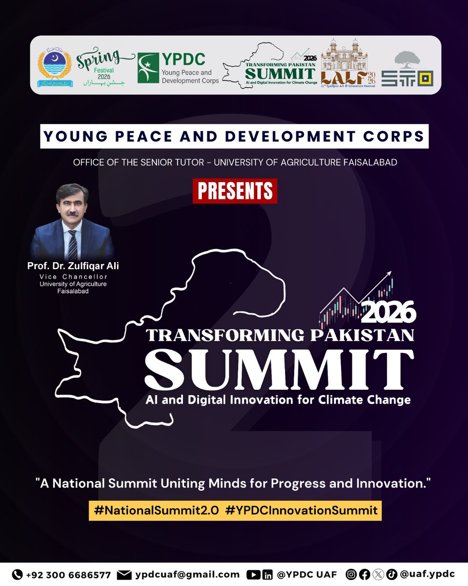Young Peace and Development Corps, University of Agriculture, Faisalabad (YPDC-UAF), proudly presents the National Summit Transforming Pakistan 2.0 at the 11th Lyallpur Art &amp; Literature Festival (LALF’26), Focusing on AI &amp; Digital Innovation for Climate Change.

#YPDCUAF