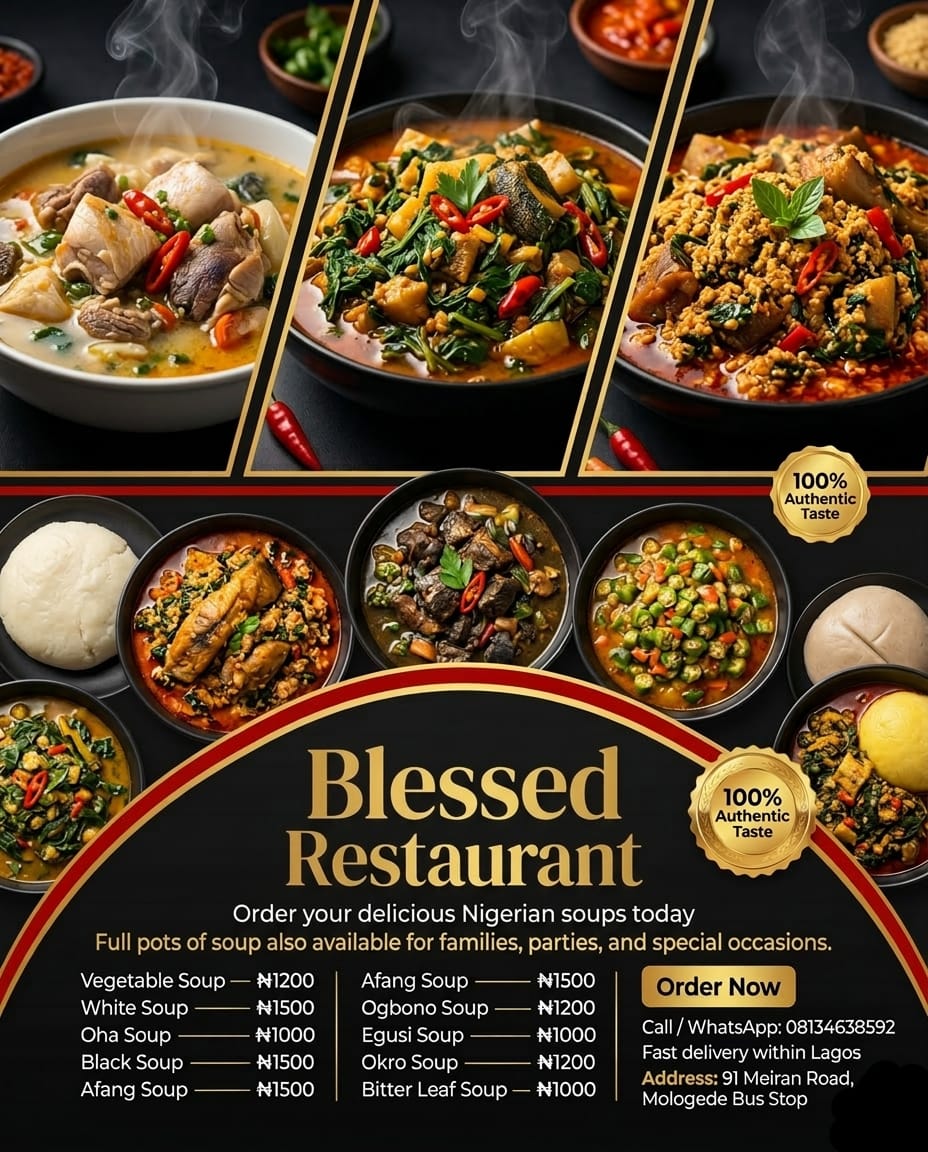 KprakeJoel's tweet photo. @RoseOnX9 🍲 BLESSED RESTAURANT 🍲

Craving delicious Nigerian soups? 😋
Freshly cooked, flavorful, and affordable!

🍽 Served with eba, semo, wheat, fufu or full pots for events
🚚 Fast delivery within Lagos

📞 Call  08134638592

Or send a DM 

https://t.co/wsVAmA3lxP https://t.co/LzSFc1OKUP