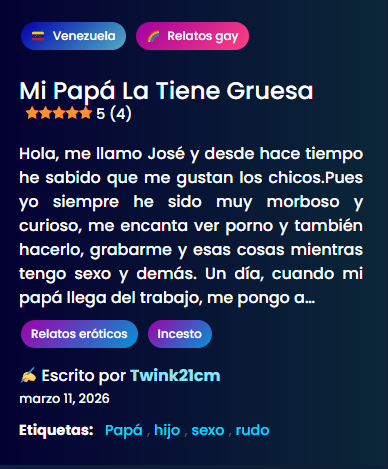 relatos_gay_cl's tweet photo. MI PAPÁ LA TIENE GRUESA 🍆🔥

𝗥𝗘𝗟𝗔𝗧𝗢 𝗖𝗢𝗠𝗣𝗟𝗘𝗧𝗢: https://t.co/Hk7Ohx2zy2 https://t.co/VLyy3Q8Inm
