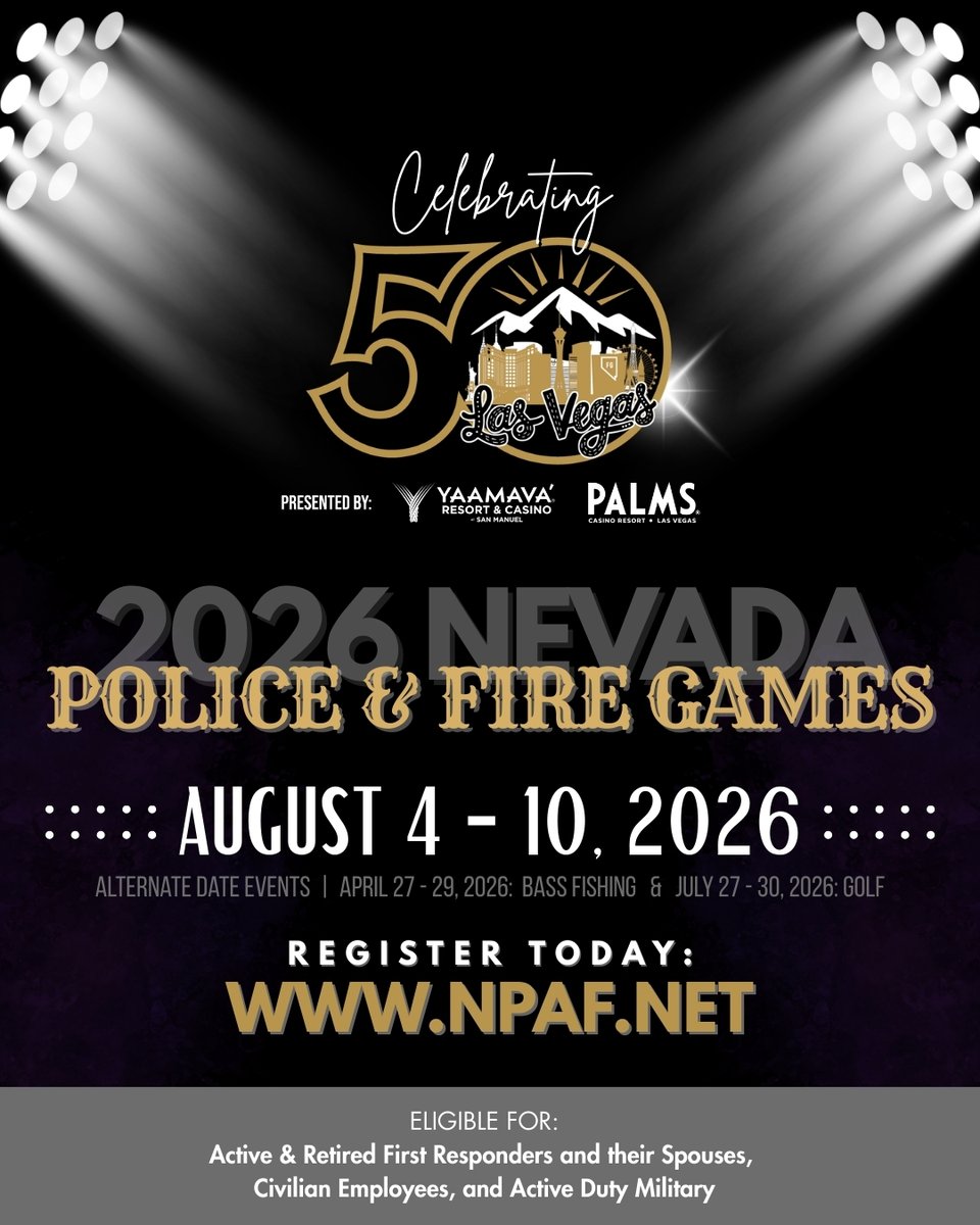 NPAF's tweet photo. Registration is now open for the 50th Annual Nevada Police &amp; Fire Games set for August 4–10, 2026 in Las Vegas.

Register today: https://t.co/Qpoq5eiySv

#NevadaPoliceFireGames
#NPFG2026
#FirstResponderGames
#PoliceAndFireGames https://t.co/Hajw06Emiz