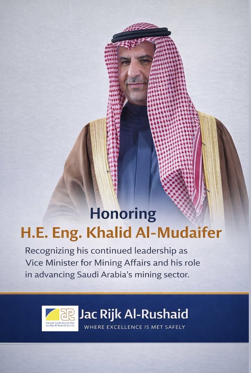 JR_AlRushaid's tweet photo. We recognize H.E. Eng. Khalid Al-Mudaifer, Vice Minister for Mining Affairs, for his continued leadership in advancing Saudi Arabia’s mining sector and supporting the Kingdom’s economic growth in line with Vision 2030.

#JacRijkAlRushaid
#MiningSector
#SaudiMining
#Vision2030 https://t.co/R4NKiT4vzD