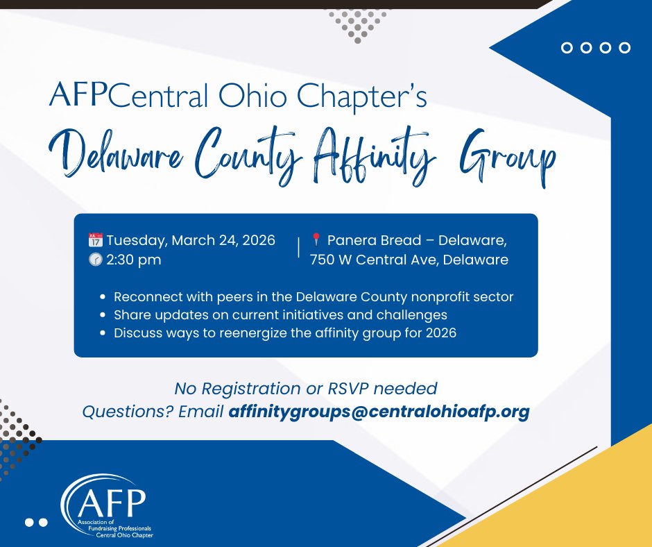 🤝Central Ohio Chapter’s Delaware County Affinity Group
Join us for a networking coffee gathering with local fundraising professionals. 
📅 Tuesday, March 24, 2026
🕝 2:30 pm
📍 Panera Bread | 750 W Central Ave, Delaware, OH
#CentralOhioAFP#DelawareCountyAffinityGroup