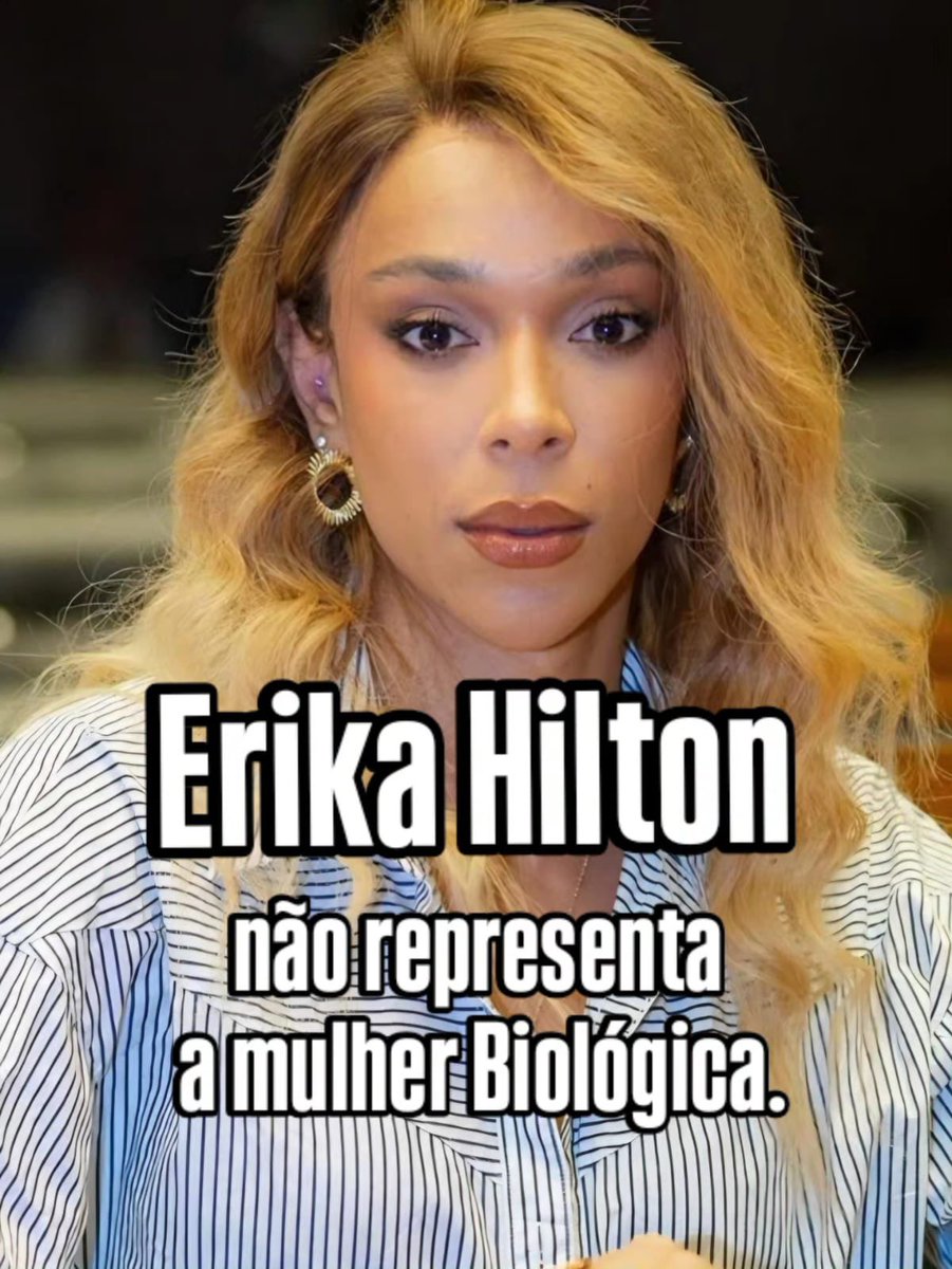 <a href="/ErikakHilton/">ERIKA HILTON</a> Você não é mulher e não me representa! Vergonha!