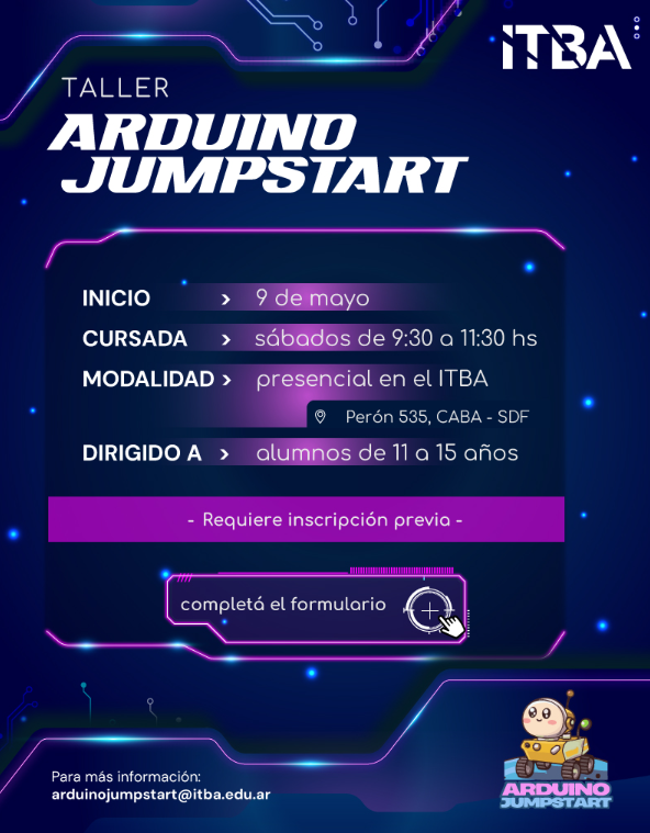 OATec_'s tweet photo. Les queremos contar sobre Arduino Jumpstart, una propuesta para edades de 11 a 15 años 📷 Dónde: ITBA – Perón 535, CABA 📷 Cuándo: Sábados (10 clases consecutivas a partir del 9 de mayo) 📷https://t.co/D4vSzPSKUo 📷 Consultas: arduinojumpstar@itba.edu.ar https://t.co/D9WkqLhxxr