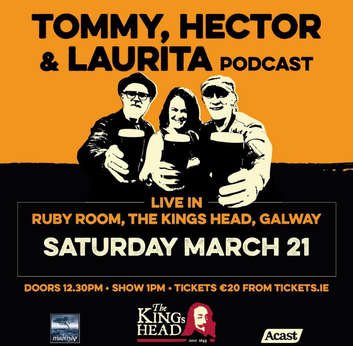 tommyhectorshow's tweet photo. ✨ 𝗝𝗨𝗦𝗧 𝗔𝗡𝗡𝗢𝗨𝗡𝗖𝗘𝗗 &amp; 𝗢𝗡 𝗦𝗔𝗟𝗘 𝗧𝗢𝗠𝗢𝗥𝗥𝗢𝗪 𝗔𝗧 𝟭𝟬:𝟬𝟬𝗔𝗠 

Join THL for a live lunchtime podcast recording in the Ruby Room, The Kings Head, Galway.

🗓️ Saturday 21st March 2026
🕐 Doors 12:30 | Show 1pm
🎟️ Tickets €20 https://t.co/5dcN3G8SfR