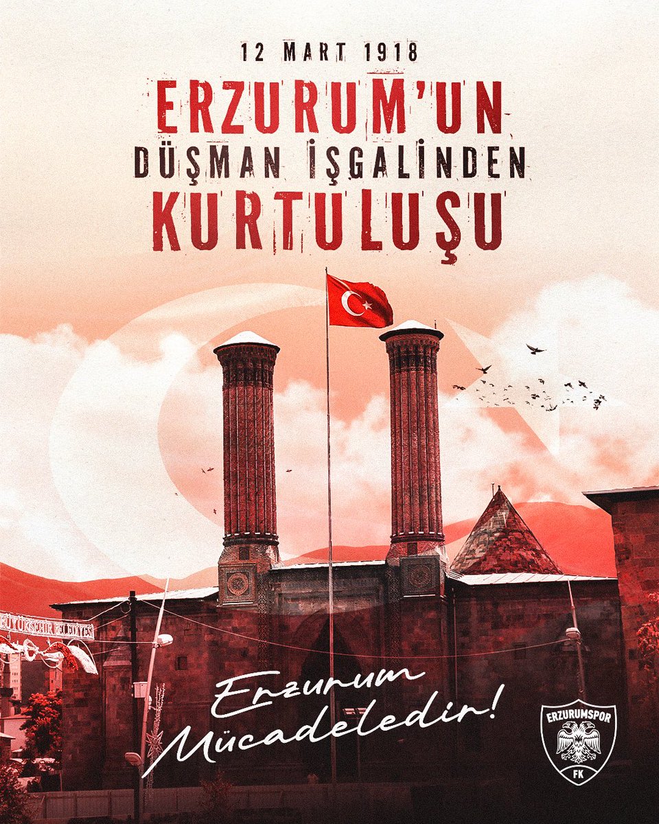 Erzurumspor's tweet photo. Tarih boyunca vatanına, bayrağına ve bağımsızlığına sahip çıkan Dadaşlar diyarı Erzurum; gösterdiği eşsiz direniş ve kahramanlıkla 12 Mart 1918’de düşman işgalinden kurtularak özgürlüğüne yeniden kavuşmuştur.

Başta Nene Hatun olmak üzere, bu mukaddes topraklar için canlarını feda eden tüm aziz şehitlerimizi rahmet ve minnetle anıyoruz.

12 Mart Erzurum’un düşman işgalinden kurtuluşunun yıl dönümü kutlu olsun.