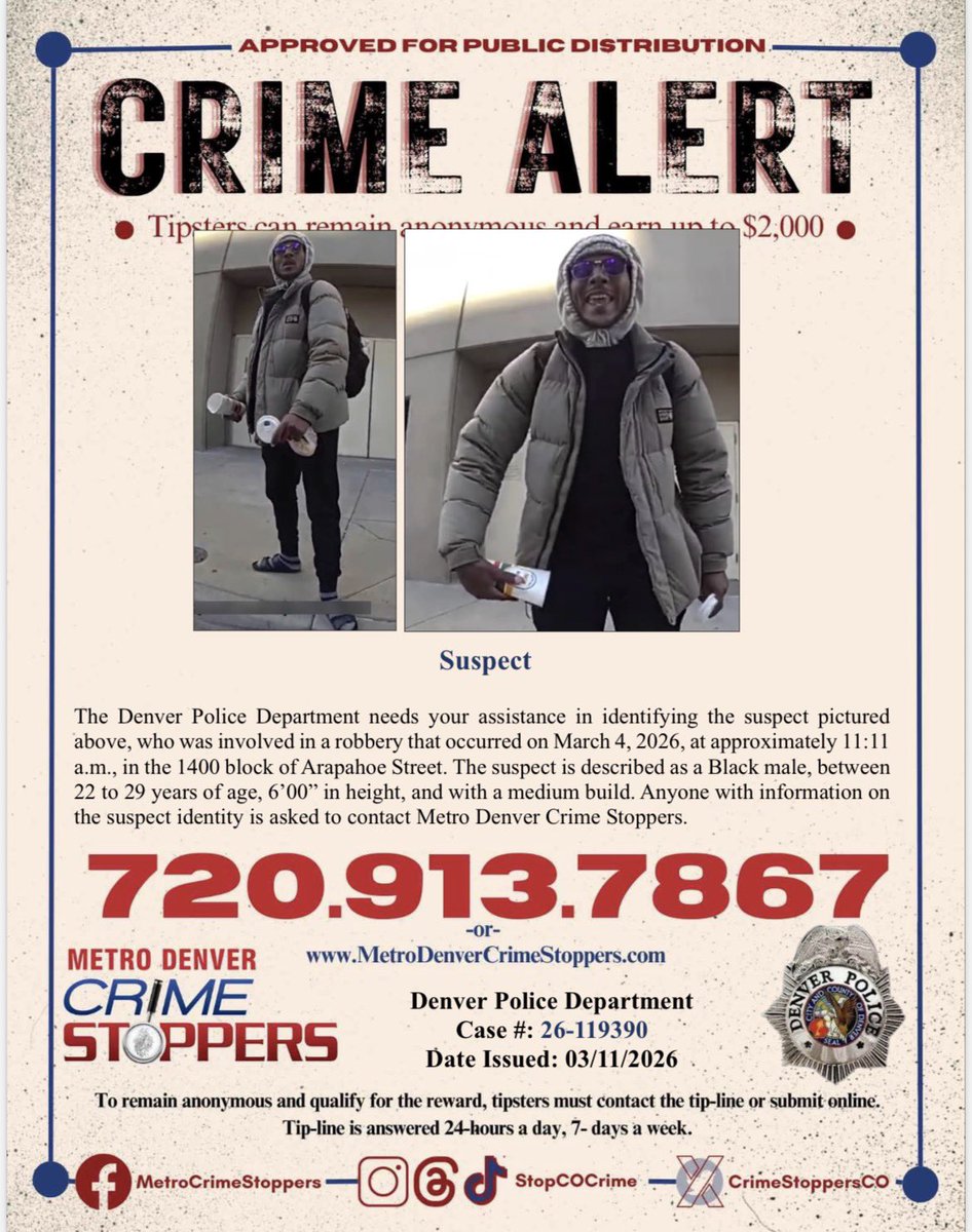 DenverPolice's tweet photo. #Denver, do you recognize either of these suspects? If so, call @CrimeStoppersCO at 720-913-STOP (7867). Tipsters can remain anonymous and earn a cash reward! https://t.co/zIF08qBCvT