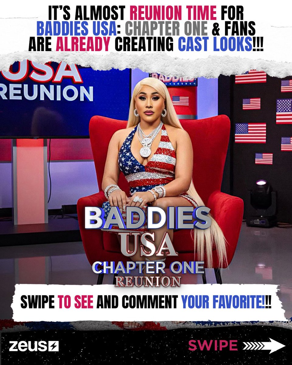 The_ZeusNetwork's tweet photo. Okay PERIODT! 🙌🏾 We LOVE when y’all stick to the THEME &amp; SLAY! 🔥 @dennysvicttor SNAPPED with these cast LOOKS for the #BaddiesUSAChapterONE REUNION! 😍 Swipe to see the CAST &amp; COMMENT your FAVE below! 🇺🇸👇🏾

Stay tuned for the #BaddiesUSAChapterONE REUNION COMING SOON on ZEUS!⚡️ https://t.co/N7LAzuBhXF