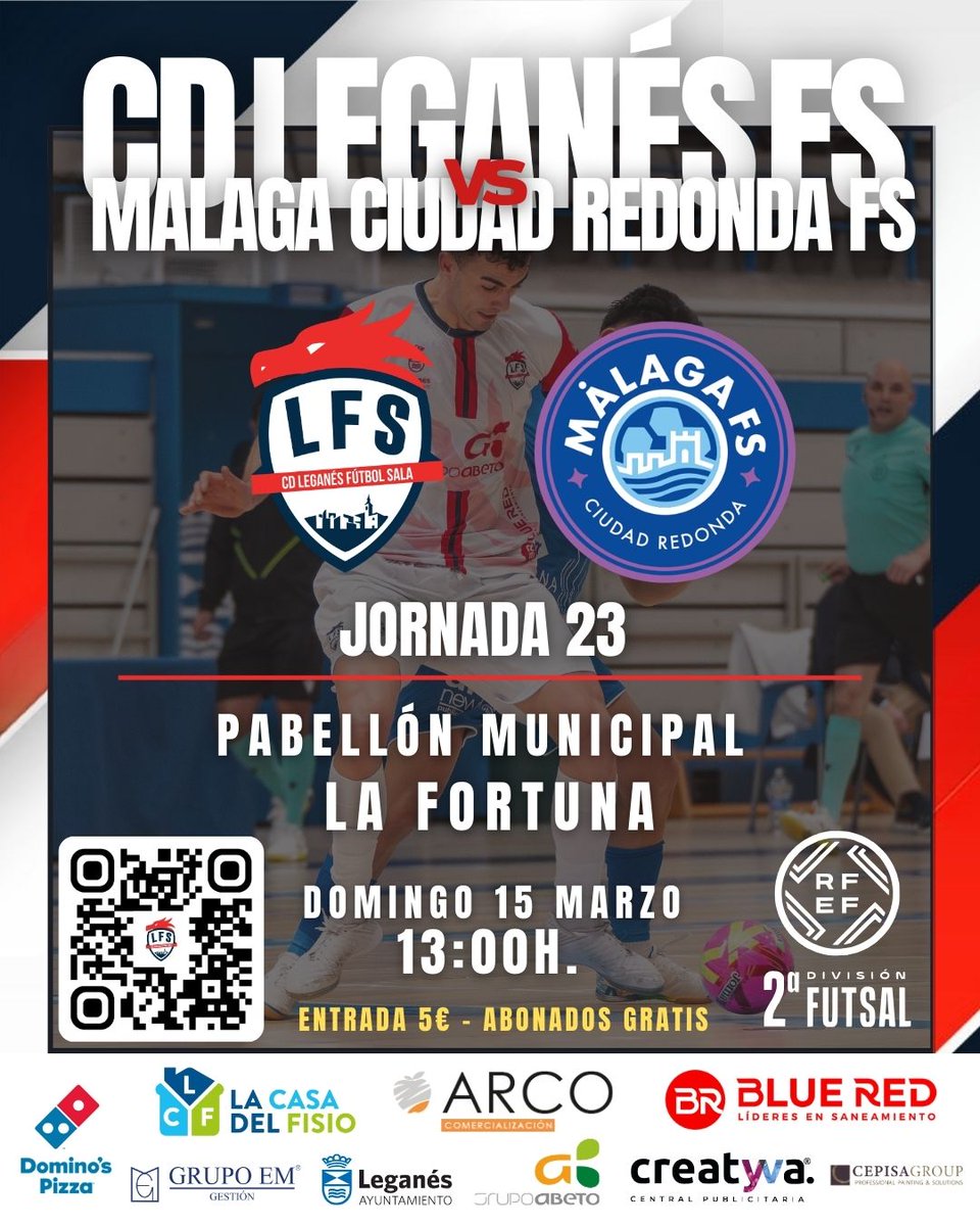 CDLeganesFS's tweet photo. 🗓️ HORARIO

⚽️ #LeganésMálaga
🏟️ Pabellón Municipal La Fortuna
📆 Jornada 23 #2RFEFFutsal
⏰ 13:00h

Domingo de fútbol sala en casa. Partido clave para seguir compitiendo y luchando junto a nuestra afición.

#⃣ #LuchaFuerzaSacrificio ❤️🤍 https://t.co/CmrRvuM42P