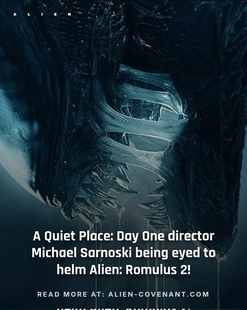 WeylandUplink's tweet image. BREAKING: A Quiet Place: Day One director Michael Sarnoski being eyed to helm #AlienRomulus 2!

Read more: alien-covenant.com/news/a-quiet-p…
