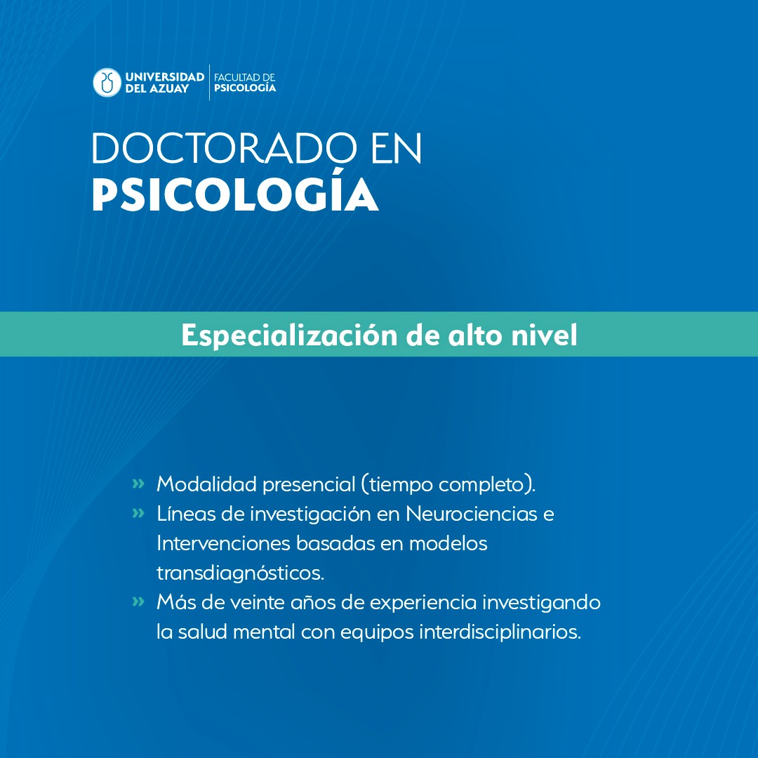uazuay's tweet photo. 🎓 El Doctorado en Psicología está dirigido a profesionales que buscan fortalecer su trayectoria académica, investigativa y docente. Un programa diseñado para transformar la salud mental del país a través de la investigación avanzada y la intervención efectiva.